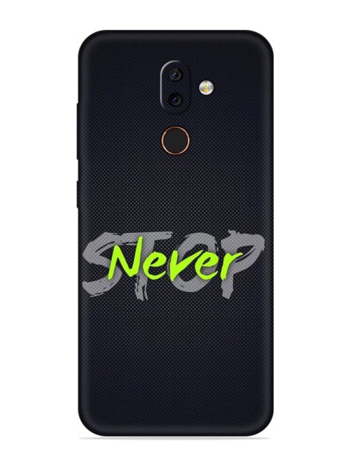 Never Stop Embossed Soft Silicone Case for Nokia 7 Zapvi