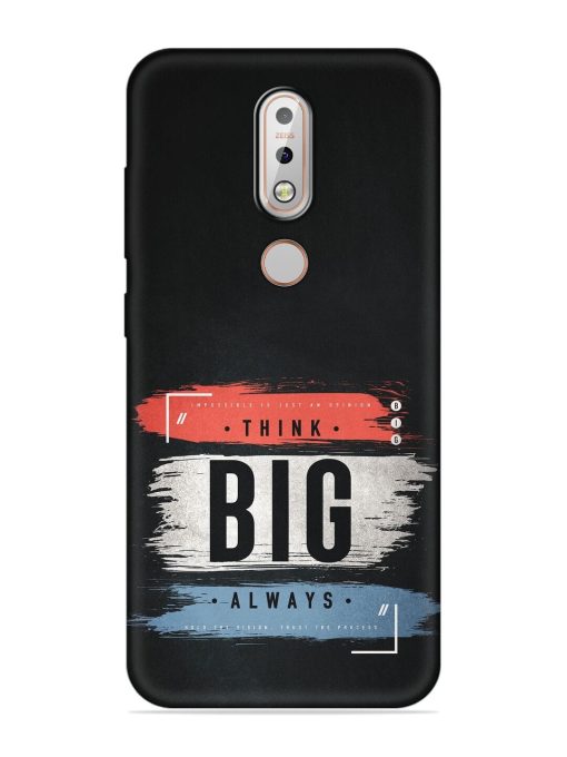 Think Big Always Embossed Soft Silicone Case for Nokia 7.1 Zapvi