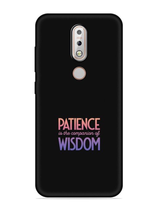 Patience Is The Embossed Soft Silicone Case for Nokia 7.1 Zapvi