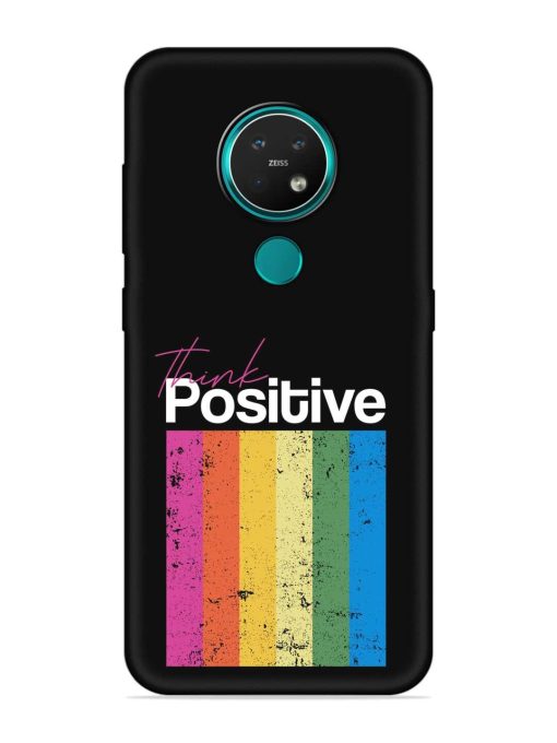 Think Positive Typography Embossed Soft Silicone Case for Nokia 7.2 Zapvi