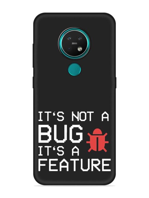 Not Bug Feature Embossed Soft Silicone Case for Nokia 7.2 Zapvi