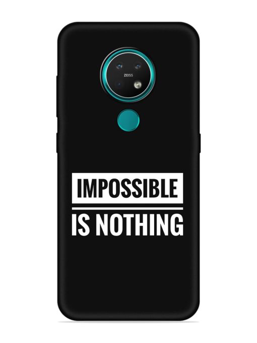 Impossible Is Nothing Embossed Soft Silicone Case for Nokia 7.2 Zapvi