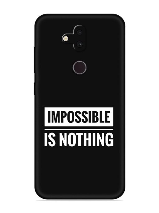 Impossible Is Nothing Embossed Soft Silicone Case for Nokia 8.1 Zapvi