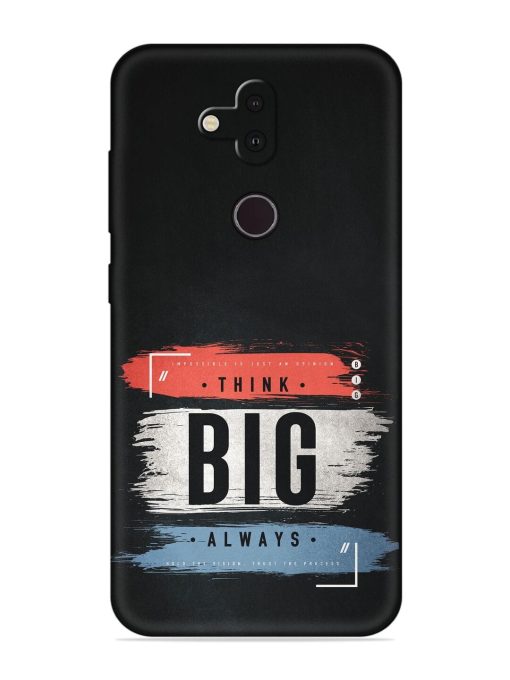 Think Big Always Embossed Soft Silicone Case for Nokia 8.1 Zapvi