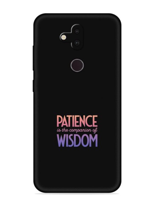 Patience Is The Embossed Soft Silicone Case for Nokia 8.1 Zapvi