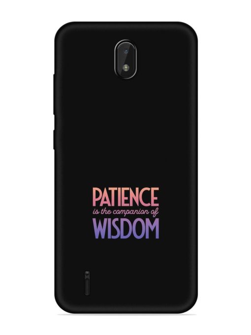 Patience Is The Embossed Soft Silicone Case for Nokia C01 Plus Zapvi