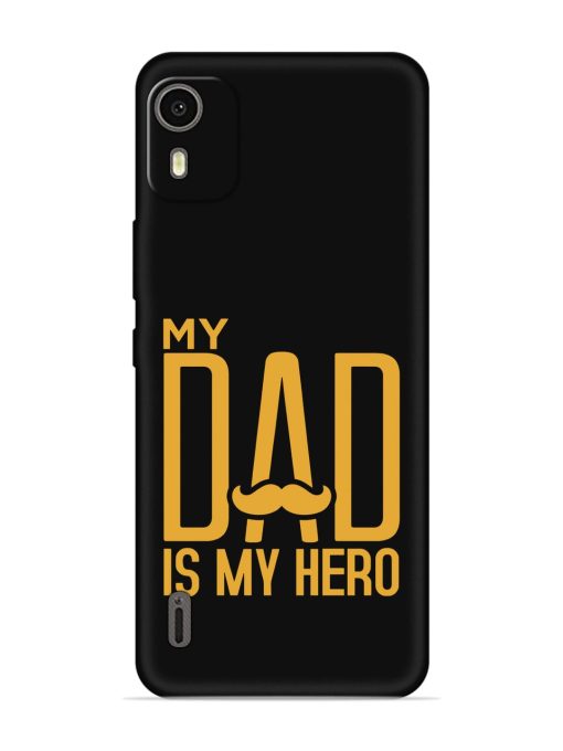 My Dad Is My Hero Embossed Soft Silicone Case for Nokia C12 Zapvi