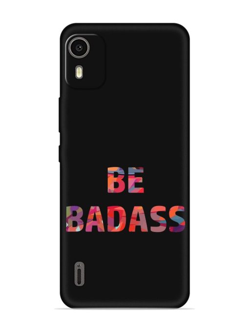 Be Badass Embossed Soft Silicone Case for Nokia C12 Zapvi