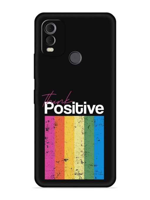 Think Positive Typography Embossed Soft Silicone Case for Nokia C22 Zapvi