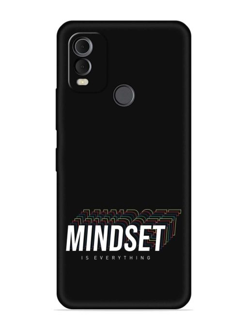 Mindset Everything Slogan Embossed Soft Silicone Case for Nokia C22