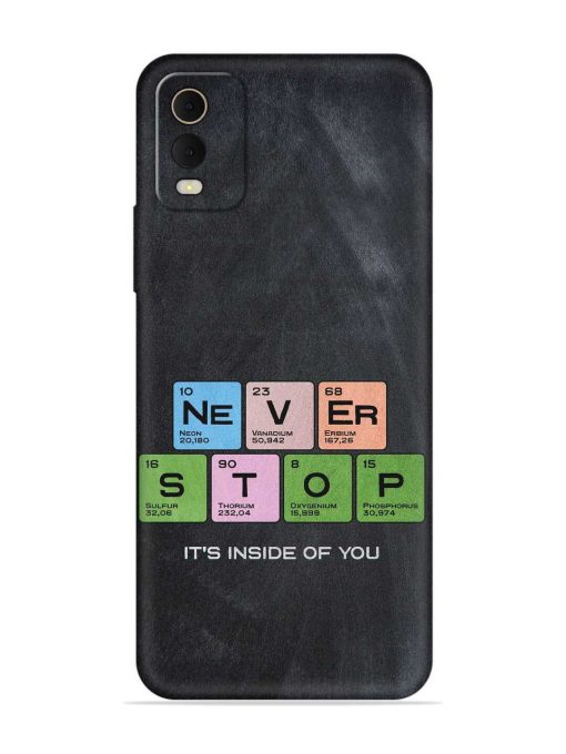 Never Stop It'S Inside Of You Embossed Soft Silicone Case for Nokia C32 Zapvi