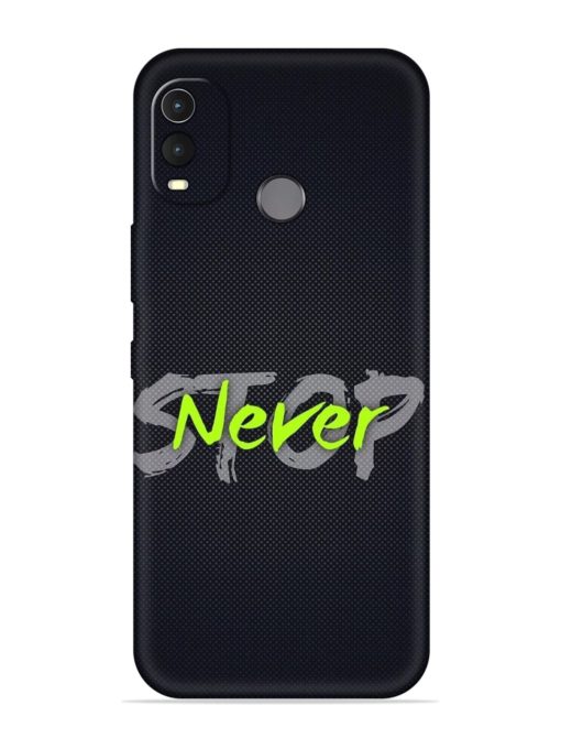 Never Stop Embossed Soft Silicone Case for Nokia G11 Plus Zapvi