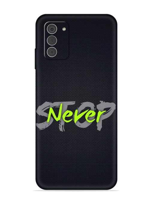 Never Stop Embossed Soft Silicone Case for Nokia G42 (5G) Zapvi