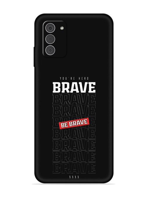 Be Brave Embossed Soft Silicone Case for Nokia G42 (5G) Zapvi