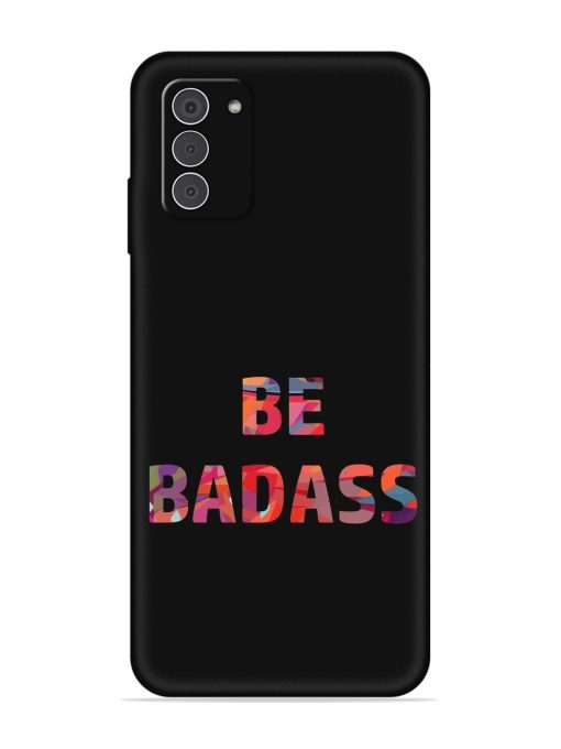 Be Badass Embossed Soft Silicone Case for Nokia G42 (5G) Zapvi