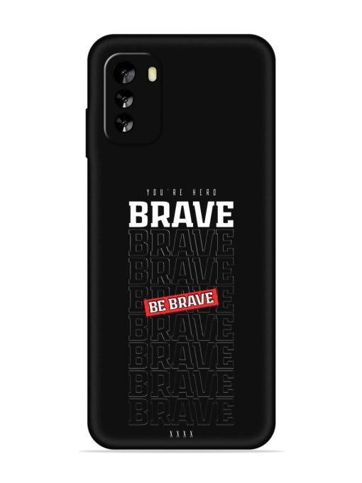 Be Brave Embossed Soft Silicone Case for Nokia G60 (5G) Zapvi