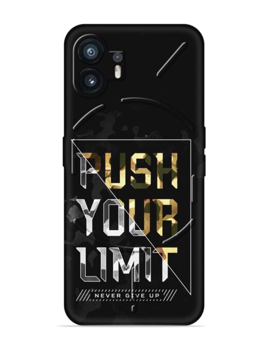 Push Your Limits Embossed Soft Silicone Case for Nothing Phone 2