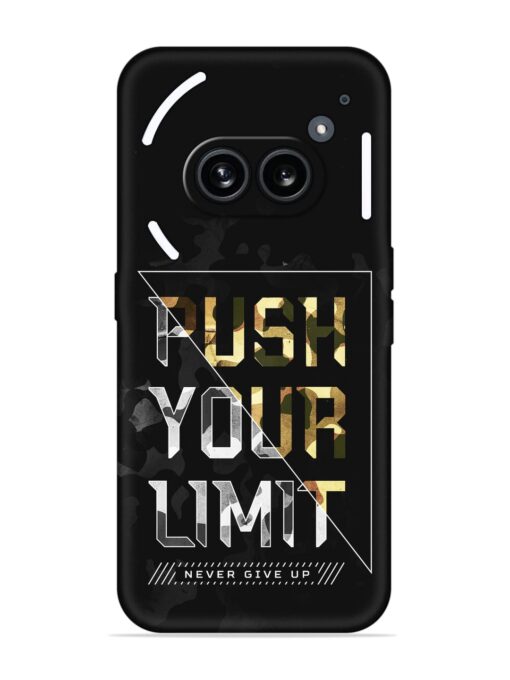 Push Your Limits Embossed Soft Silicone Case for Nothing Phone 2A Zapvi