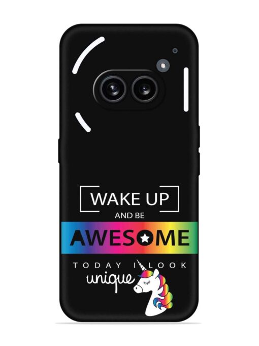 Inspirational Quote Unicorn Embossed Soft Silicone Case for Nothing Phone 2A Zapvi