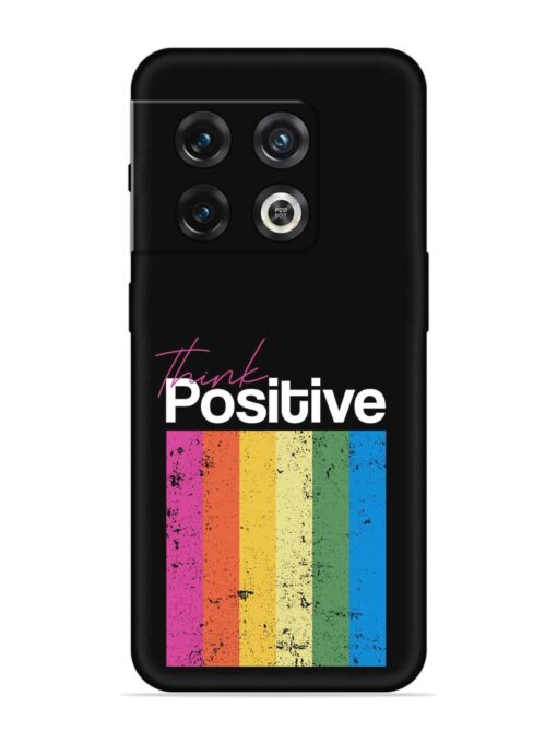 Think Positive Typography Embossed Soft Silicone Case for Oneplus 10 Pro (5G) Zapvi