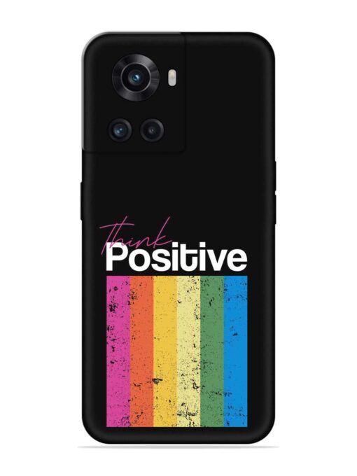 Think Positive Typography Embossed Soft Silicone Case for Oneplus 10R (5G) Zapvi