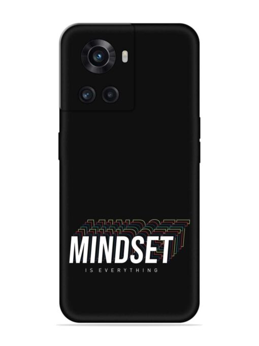 Mindset Everything Slogan Embossed Soft Silicone Case for Oneplus 10R (5G) Zapvi