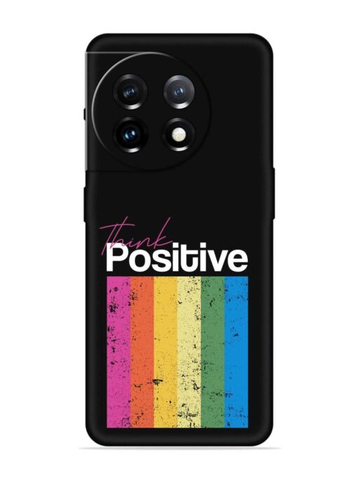 Think Positive Typography Embossed Soft Silicone Case for Oneplus 11 (5G)