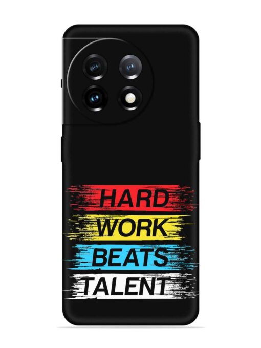 Hard Work Beats Embossed Soft Silicone Case for Oneplus 11 (5G)