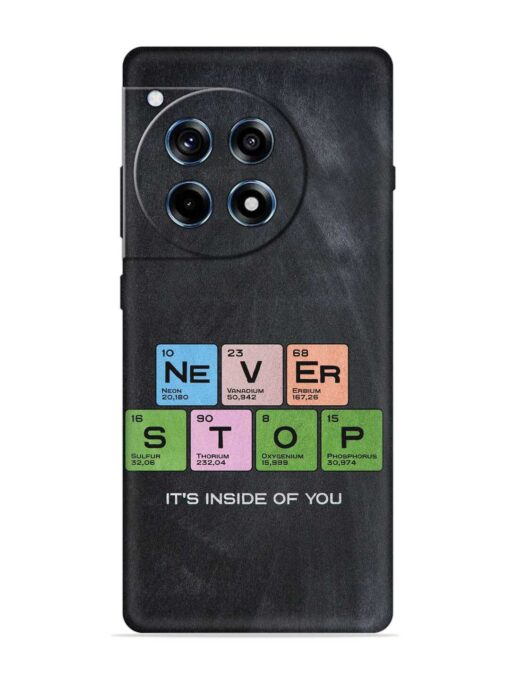 Never Stop It'S Inside Of You Embossed Soft Silicone Case for Oneplus 12R (5G) Zapvi