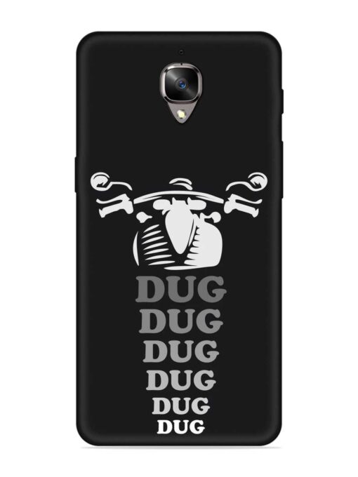 Dug Dug Dug Embossed Soft Silicone Case for Oneplus 3 Zapvi