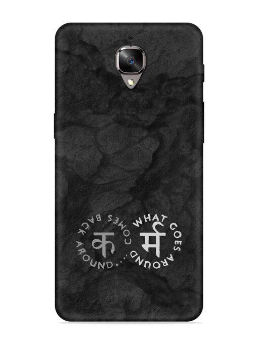 Karma Hindi Word Embossed Soft Silicone Case for Oneplus 3