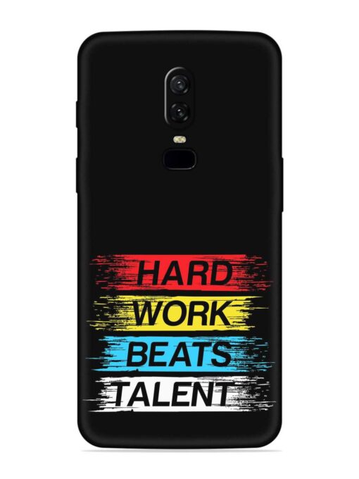 Hard Work Beats Embossed Soft Silicone Case for Oneplus 6