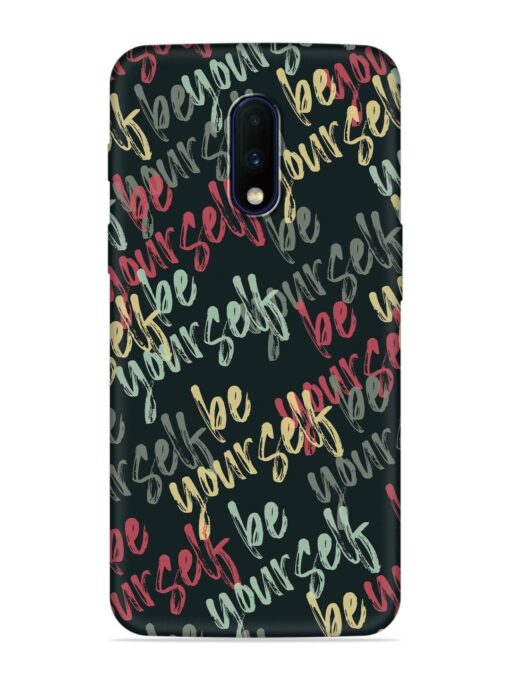 Yourself Seamless Embossed Soft Silicone Case for Oneplus 7 Zapvi