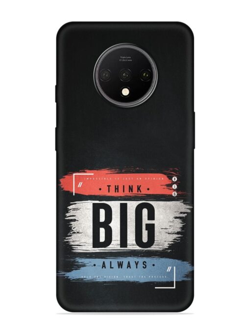 Think Big Always Embossed Soft Silicone Case for Oneplus 7T Zapvi