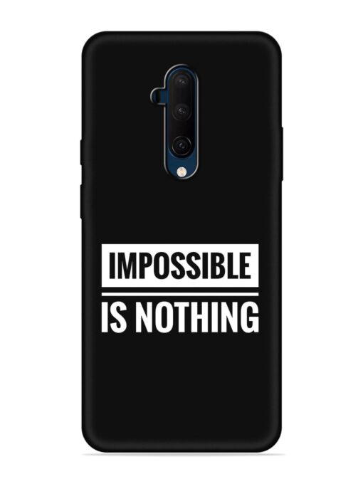 Impossible Is Nothing Embossed Soft Silicone Case for Oneplus 7T Pro Zapvi