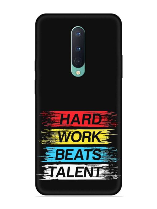 Hard Work Beats Embossed Soft Silicone Case for Oneplus 8 Zapvi