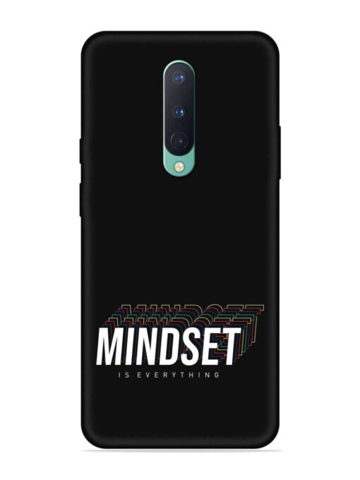 Mindset Everything Slogan Embossed Soft Silicone Case for Oneplus 8 Zapvi