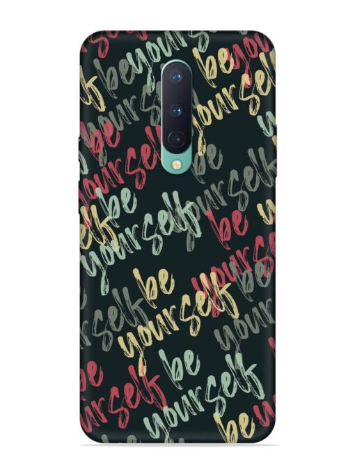 Yourself Seamless Embossed Soft Silicone Case for Oneplus 8 Zapvi