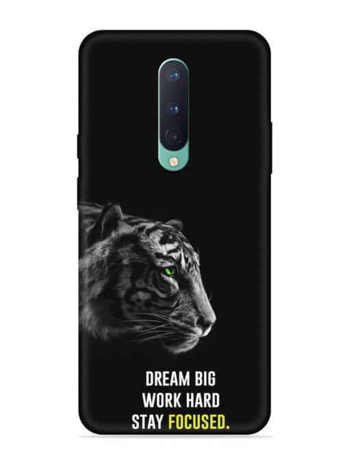 Dream Big Work Hard Embossed Soft Silicone Case for Oneplus 8