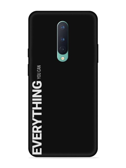 Everything You Can Embossed Soft Silicone Case for Oneplus 8 Zapvi