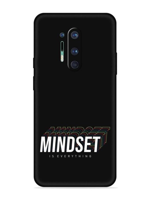 Mindset Everything Slogan Embossed Soft Silicone Case for Oneplus 8 Pro