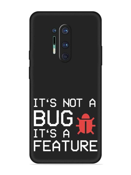 Not Bug Feature Embossed Soft Silicone Case for Oneplus 8 Pro Zapvi