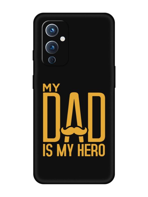 My Dad Is My Hero Embossed Soft Silicone Case for Oneplus 9 (5G) Zapvi