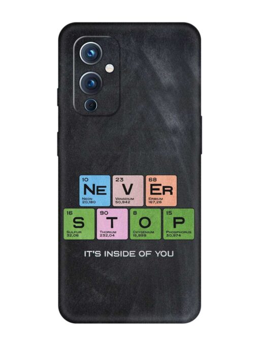 Never Stop It'S Inside Of You Embossed Soft Silicone Case for Oneplus 9 (5G)