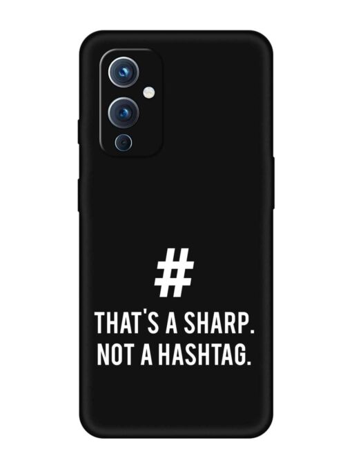 Thats Sharp Not Embossed Soft Silicone Case for Oneplus 9 (5G)