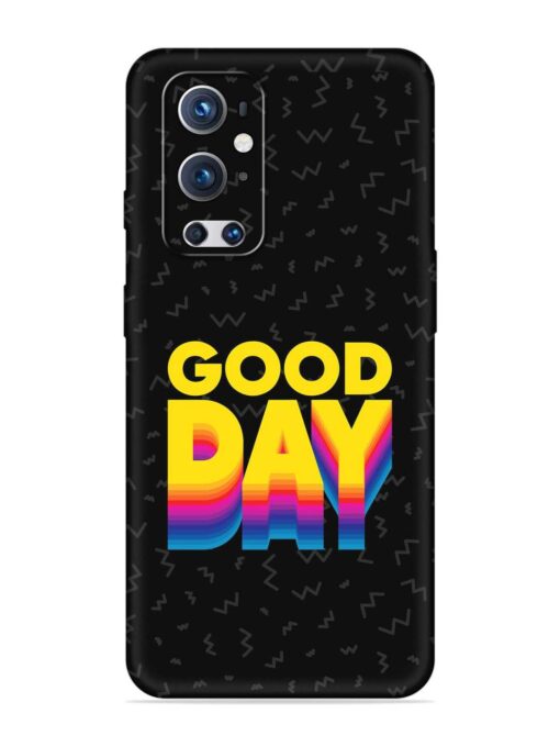 Good Day Embossed Soft Silicone Case for Oneplus 9 Pro (5G)