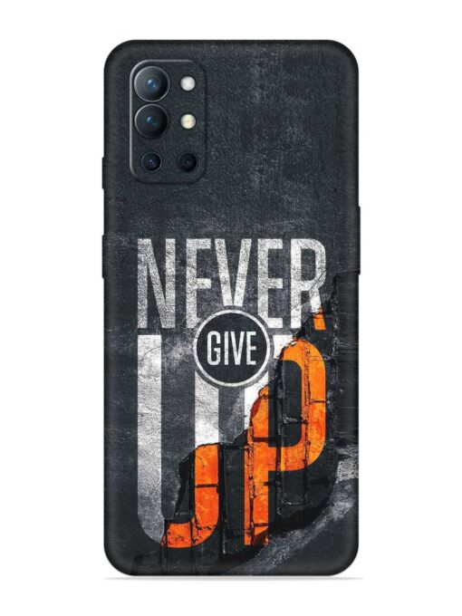 Never Give Up Embossed Soft Silicone Case for Oneplus 9R (5G)