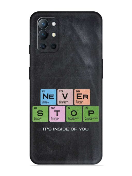 Never Stop It'S Inside Of You Embossed Soft Silicone Case for Oneplus 9R (5G) Zapvi