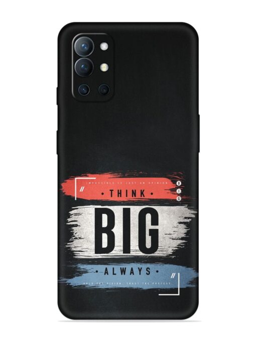 Think Big Always Embossed Soft Silicone Case for Oneplus 9R (5G)