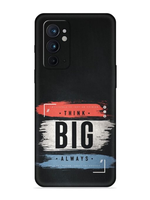 Think Big Always Embossed Soft Silicone Case for Oneplus 9RT (5G) Zapvi